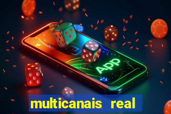 multicanais real madrid ao vivo